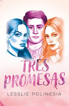TRES PROMESAS - POLINESIA - EDITORIAL MONTENA