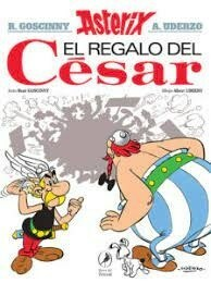 21 Asterix el Regreso del Cesar - René Goscinny - Editorial Libros del Zorzal