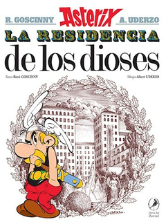17. Asterix la Residencia de los Dioses - René Goscinny - Editorial Libros del Zorzal