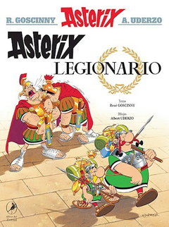 10. Asterix Legionario - René Goscinny - Editorial Libros del Zorzal