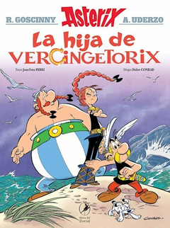 39. Asterix y la Hija de Vercingetorix - René Goscinny - Editorial Libros del Zorzal
