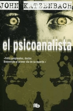 EL PSICOANALISTA - KATZENBACH JOHN - B DE BOLSILLO