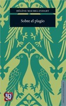 SOBRE EL PLAGIO (LENGUA Y ESTUDIOS LITERARIOS) - MAUREL INDART HELENE