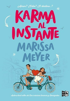 KARMA AL INSTANTE - MEYER MARISSA - V&R EDITORAS