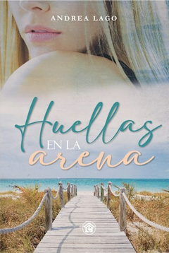 Huellas en la arena - Andrea Lago - Ediciones El Emporio