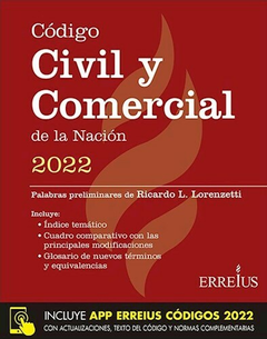 CODIGO CIVIL Y COMERCIAL DE LA NACION 2022 - ERREIUS EDITORIAL
