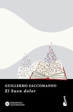 EL BUEN DOLOR - SACCOMANNO GUILLERMO - EDITORIAL BOOKET