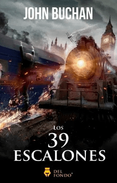 LOS 39 ESCALONES - BUCHAN JOHN - EDICIONES DEL FONDO