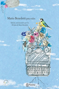 MARIO BENEDETTI PARA TODOS - Benedetti Mario