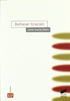 Baltasar Gracian - Javier Garcia Gibert
