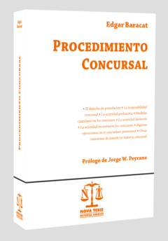 PROCEDIMIENTO CONCURSAL - BARACAT EDGAR J - EDITORIAL JURIDICA NOVA TESIS