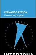 UNA CENA MUY ORIGINAL - Pessoa Fernando