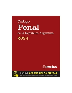 Código Penal De La República Argentina 2024 - Editorial Erreius - Libreria De La Paz