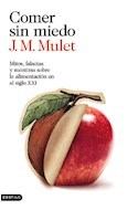 COMER SIN MIEDO - J.M. MULET