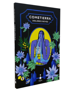 COMETIERRA - Reyes Dolores