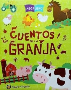 CUENTOS DE LA GRANJA (COLECCION MEGALIBRO) - EDITORIAL EL GATO DE HOJALATA