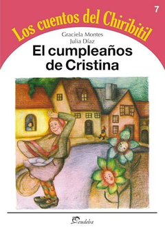 El Cumpleaños de Cristina - Graciela Montes - Editorial Eudeba