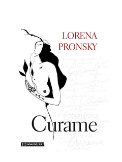 CURAME - PRONSKY LORENA - EDITORIAL HOJAS DEL SUR
