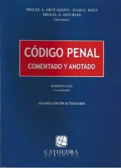 Código Penal Comentado Y Anotado - Arce Aggeo, Miguel Á.