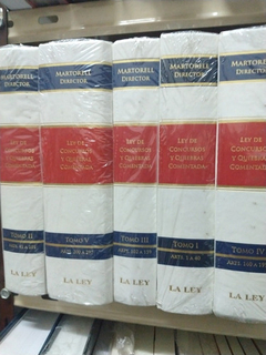 Ley de Concursos y Quiebras Tomo 3 - Martorell - Editorial La Ley