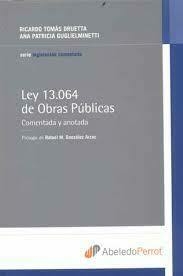 Ley 13064 de Obras Publicas - Druetta - Editorial Abeledo Perrot