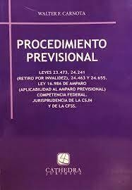 Procedimiento Previsional - Walter F. Carnota