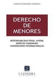 Derecho De Menores - Azerrad, Marcos - Editorial Cathedra Juridica