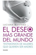 DESEO MAS GRANDE DEL MUNDO,EL - LUCIANA MANTERO