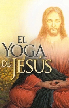 El Yoga de Jesus - Paramahasa Yogananda - Self Realization Fellowship