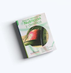 MANUAL COMPLETO DE NUTRICION Y DIETETICA - EDITORIAL BARCEL BAIRES