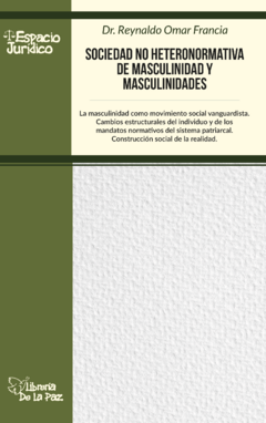 Sociedad no heteronormativa de masculinidad y masculinidades - Francia, Reynaldo Omar