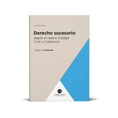 Derecho sucesorio (teoría) - Germano - Editorial Garcia Alonso