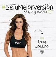 Se tu mejor version - Laura Soldano - Ediciones El Emporio