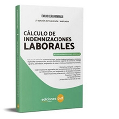 Calculo de Indemnizaciones laborales - Ramualdi - Ediciones DYD