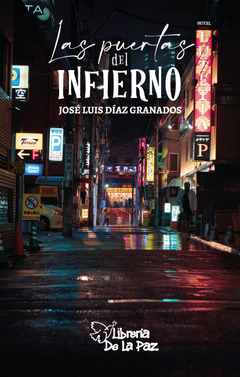 Las puertas del infierno - Diaz Granados, José Luis