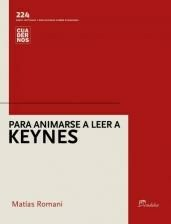 Para animarse a leer keynes - Matias Romani - Editorial Eudeba