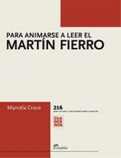 Para Animarse a Leer el Martin Fierro - Marcela Grose - Editorial Eudeba
