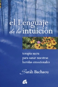 LENGUAJE DE LA INTUICIÓN - BACHAOU SARAH