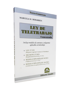 Ley de contrato de Teletrabajo Comentada - Iribarren - Editorial Estudio