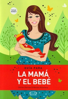 GUÍA PARA LA MAMÁ Y EL BEBE - DEMIAN STERMAN