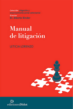 Manual de litigación - Lorenzo, Leticia - Ediciones Didot