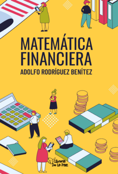 Matemática Financiera - Rodríguez Benítez, Adolfo