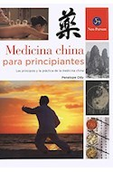 MEDICINA CHINA PARA PRINCIPIANTES - PENELOPE ODY