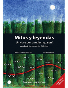 Mitos y leyendas :: Antología (con propuestas didácticas) - Olga Zamboni, Rosita Escalada Salvo