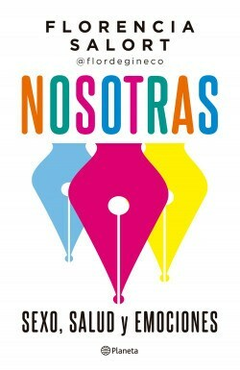 Nosotras - Florencia Salort - Editorial Planeta