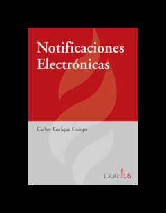 Notificaciones Electronicas - Camps Carlos - Editorial Erreius