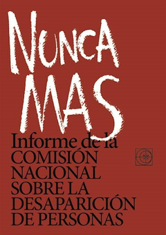 Nunca Mas - Comisión Nacional Sobre La Des (Conadep) - Editorial Eudeba