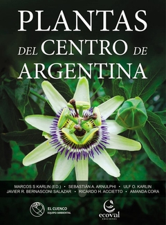Plantas del Centro de Argentina - Ecoval Ediciones