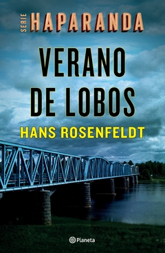 VERANO DE LOBOS - ROSENFELDT HANS - EDITORIAL PLANETA
