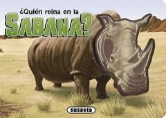 ¿ QUIÉN REINA EN LA SABANA?